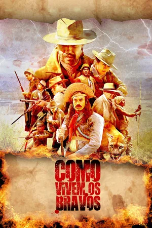 Постер: Como Vivem os Bravos