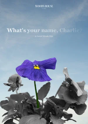 Постер: What's Your Name, Charlie?