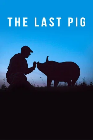 Постер: The Last Pig