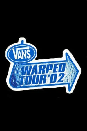 Постер: Vans Warped Tour 2002
