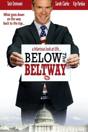 Постер: Below the Beltway