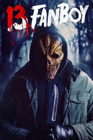 Постер: 13 Fanboy