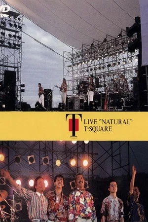 Постер: T-Square Live "Natural"