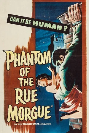 Постер: Phantom of the Rue Morgue