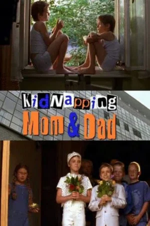 Постер: Kidnapping Mom & Dad