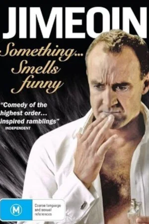 Постер: Jimeoin: Something Smells Funny