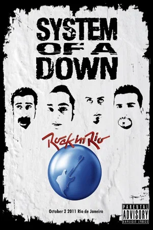 Постер: System of a Down - Rock in Rio