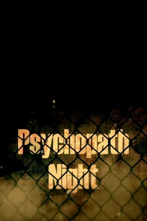 Постер: Psychopath Night