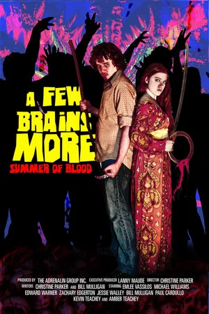 Постер: A Few Brains More