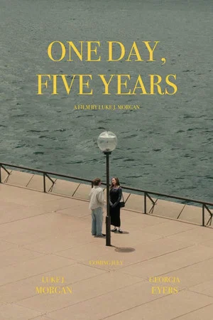 Постер: One Day, Five Years