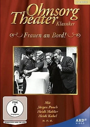 Постер: Ohnsorg Theater - Frauen an Bord