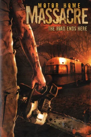 Постер: Motor Home Massacre