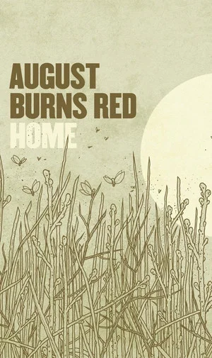 Постер: August Burns Red: Home