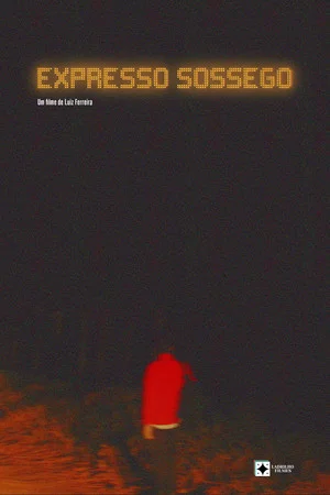 Постер: Expresso Sossego