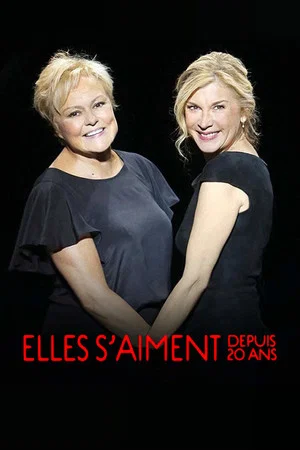 Постер: Elles s'aiment depuis 20 ans