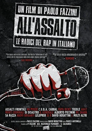 Постер: All'assalto - Le Radici del Rap in Italiano