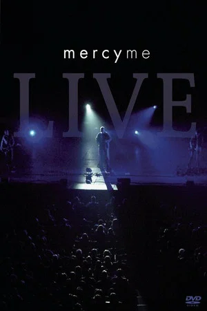 Постер: MercyMe: Live