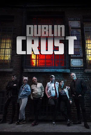 Постер: Dublin Crust