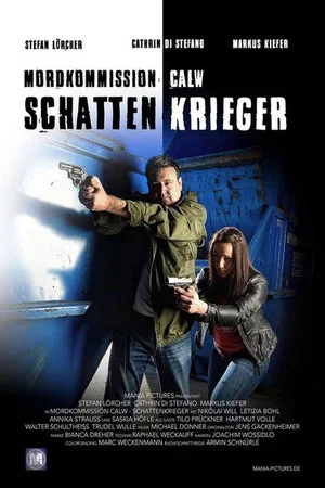 Постер: Mordkommission Calw - Schattenkrieger