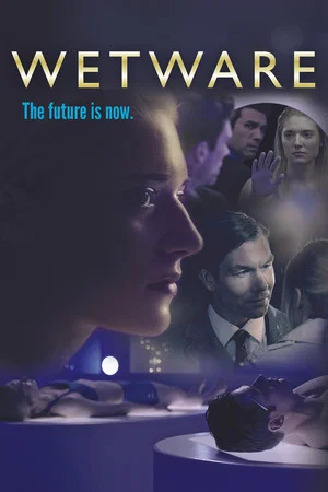 Постер: Wetware