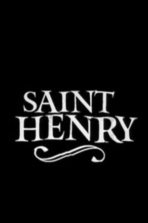 Постер: Saint Henry