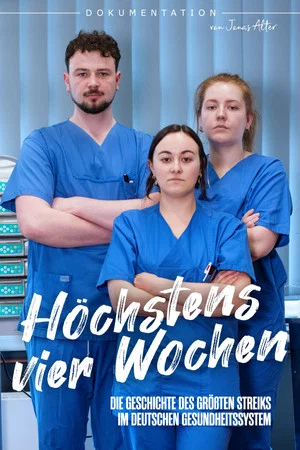 Постер: Höchstens vier Wochen