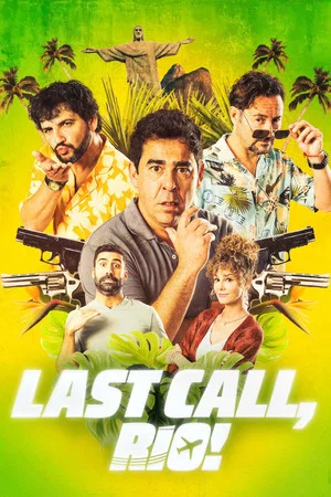 Постер: Last Call, Rio!