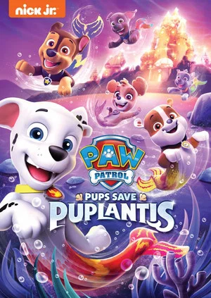 Постер: PAW Patrol: Pups Save Puplantis