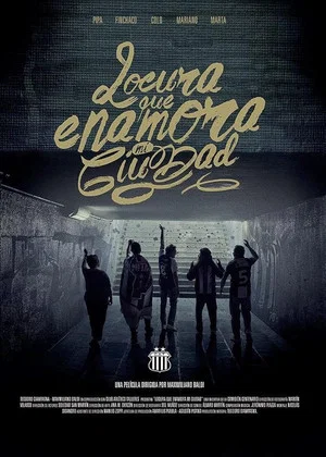 Постер: Locura que enamora mi ciudad