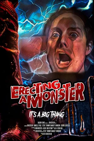 Постер: Erecting A Monster