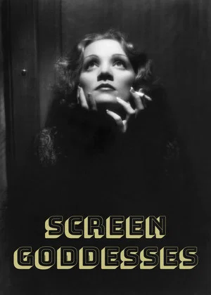 Постер: Screen Goddesses