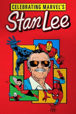 Постер: Celebrating Marvel's Stan Lee