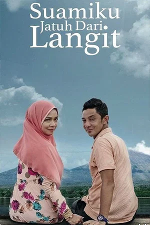 Постер: Suamiku Jatuh Dari Langit