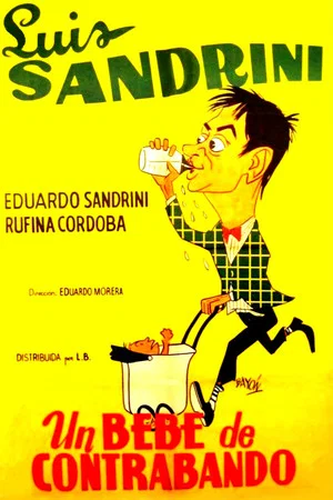 Постер: Un bebé de contrabando