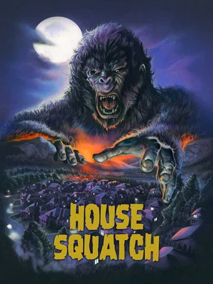 Постер: House Squatch