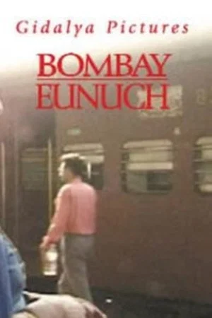 Постер: Bombay Eunuch