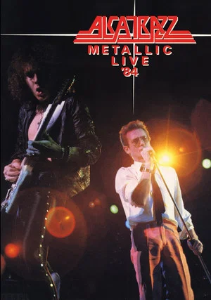 Постер: Alcatrazz : Metallic Live '84