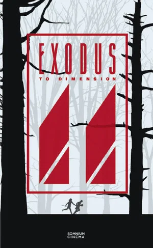 Постер: Exodus to Dimension 11
