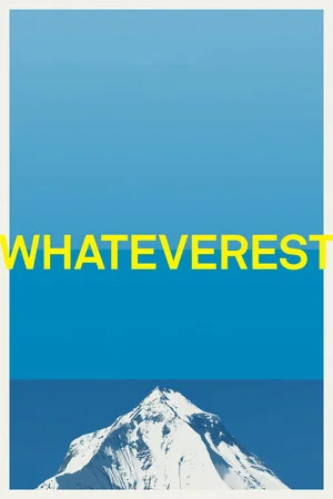 Постер: Whateverest