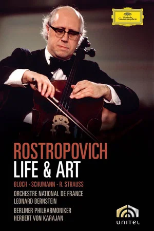 Постер: Rostropovich Life & Art