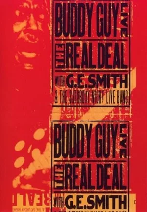Постер: Buddy Guy Live The Real Deal