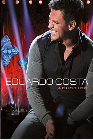 Постер: Eduardo Costa - Acústico