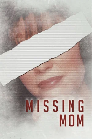Постер: Missing Mom