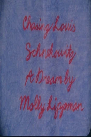 Постер: Chasing Louis Schnekowitz