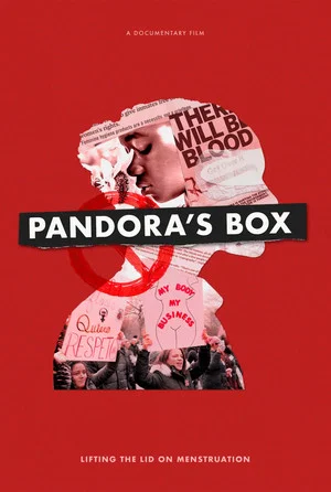 Постер: Pandora's Box: Lifting the Lid on Menstruation