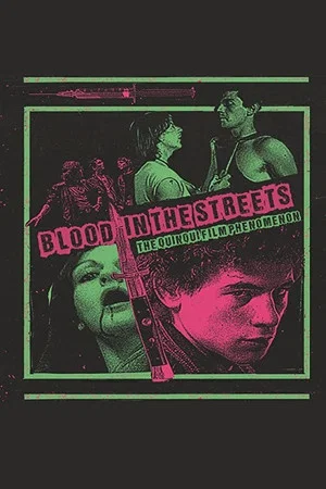 Постер: Blood in the Streets: The Quinqui Film Phenomenon