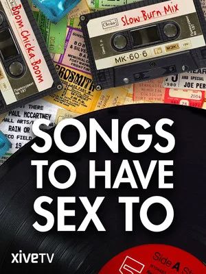 Постер: Songs to Have Sex to