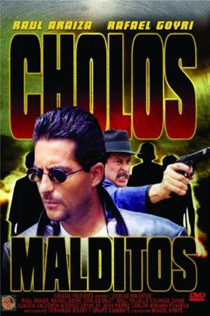 Постер: Cholos Malditos