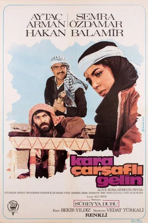 Постер: Kara Çarşaflı Gelin