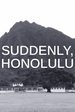 Постер: Suddenly, Honolulu